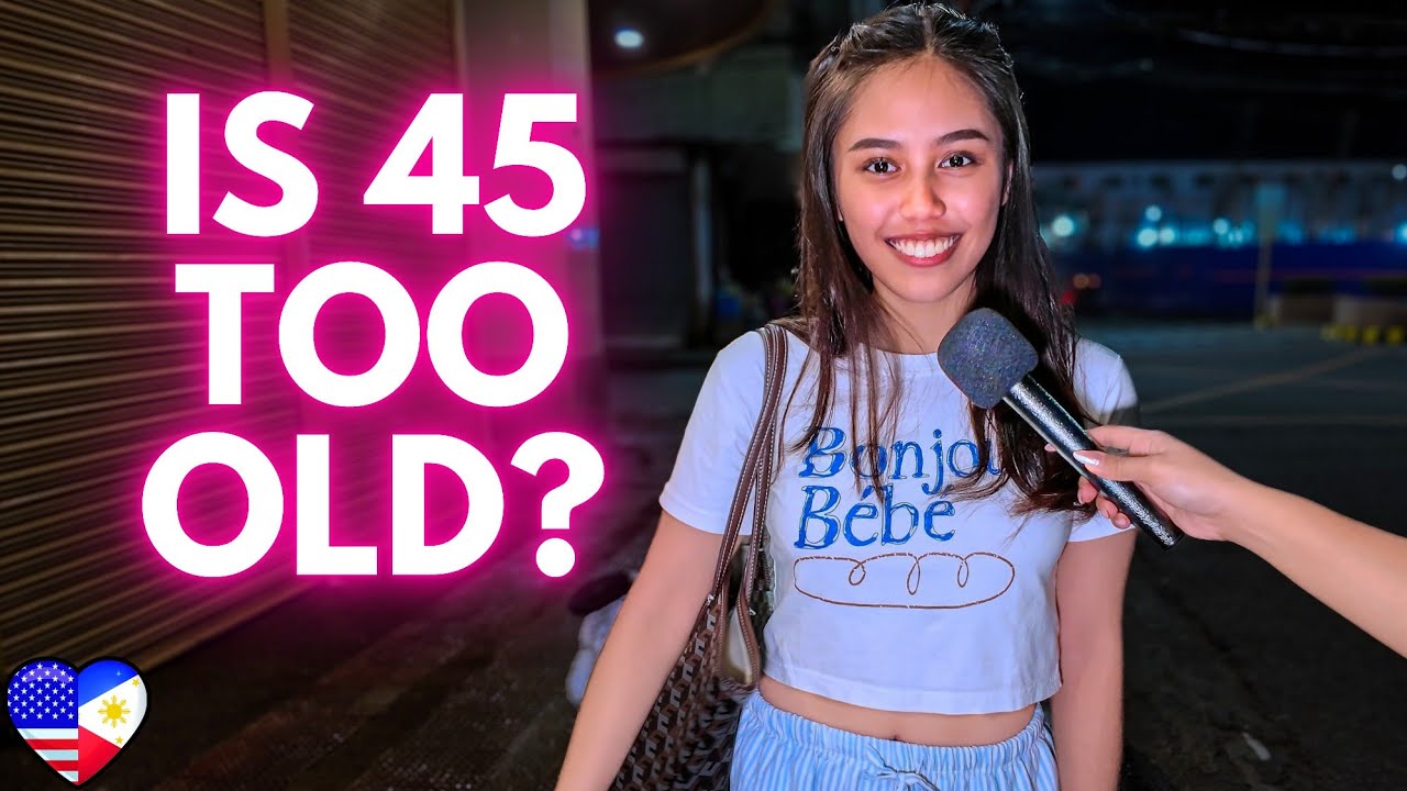 Do 45 y/o Foreigners Have a Chance With a Filipina College Girl?