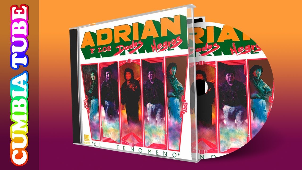 Adrián y Los Dados Negros - El Fenómeno | Disco Completo