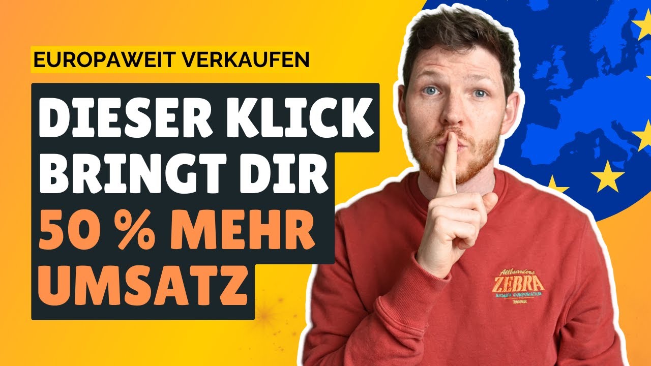 Europaweiter Umsatzboost auf Amazon! (EFN, COS und PAN EU erklärt)