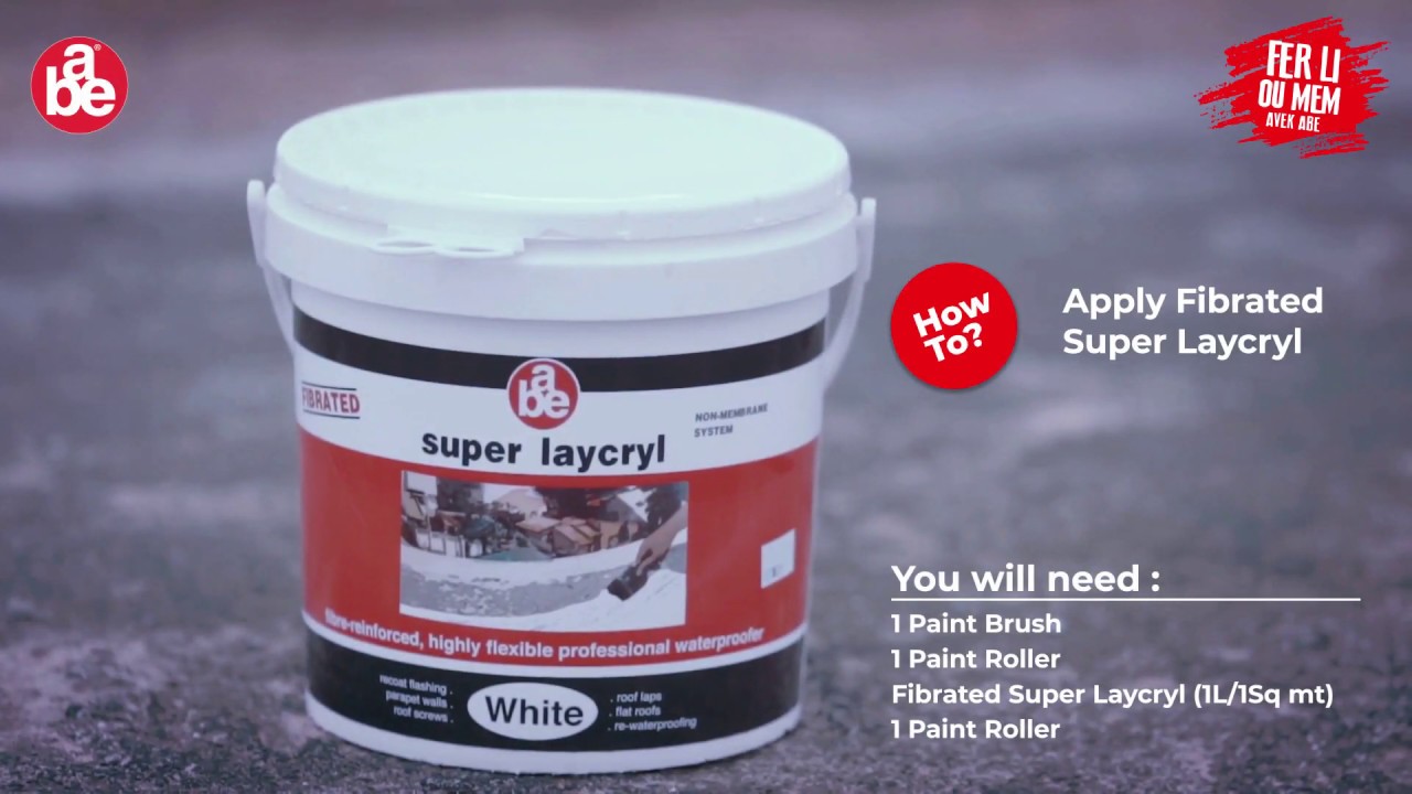 HOW TO APPLY - Fibrated Super Laycryl | ABE Mauritius