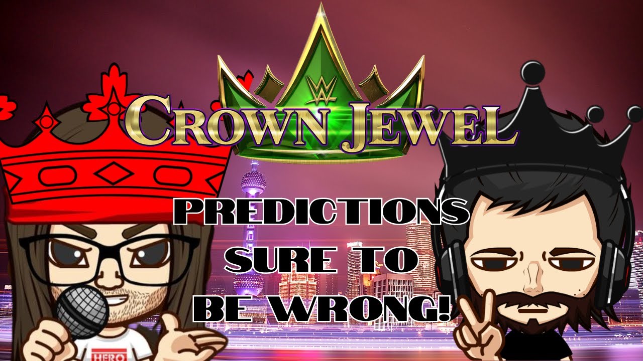 MonsterCast- WWE Crown Jewel 2023 Predictions!