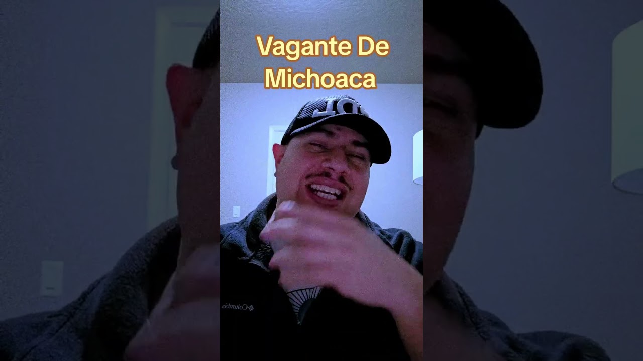 Vagante De Michoacan
