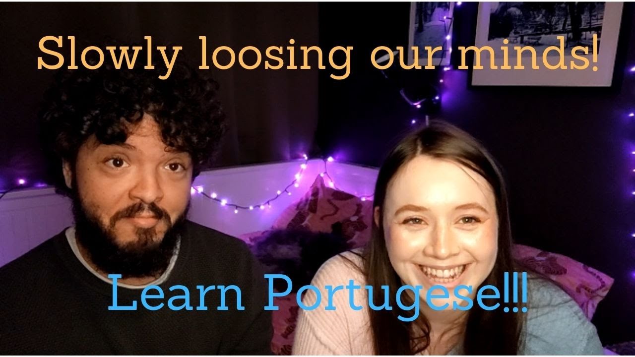 Learn Portuguese With Us!!! | Bilingual Couple Go Insane Teaching Portuguese.
