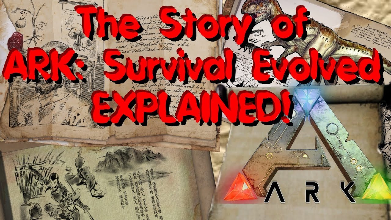 The Story of ARK: Survival Evolved Explained