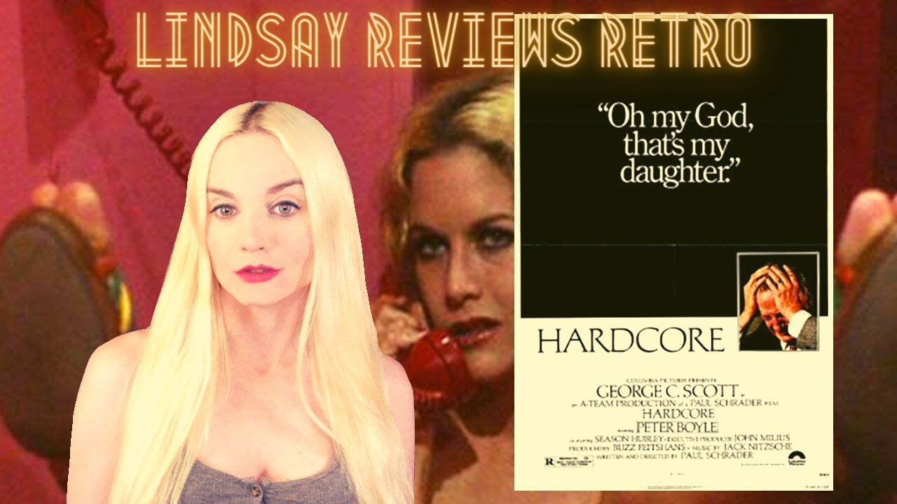 Lindsay Reviews Retro: Hardcore (1979)