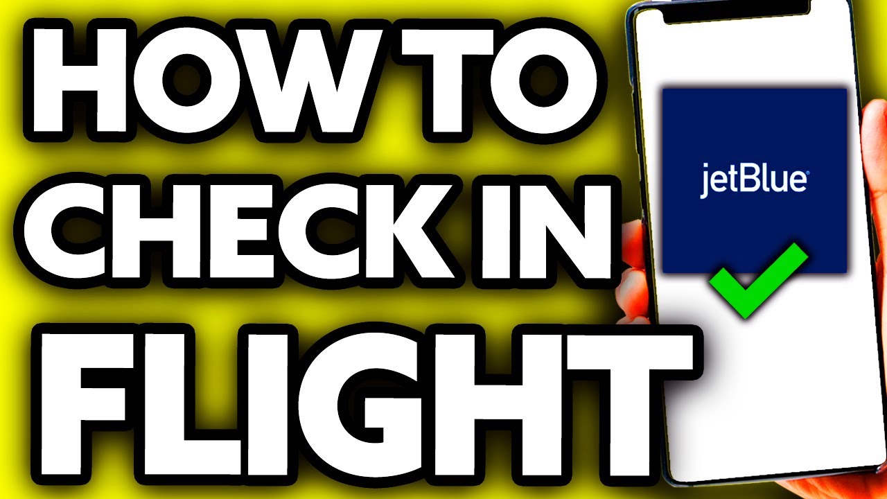 How To Check In Jetblue Flight (Very EASY!)