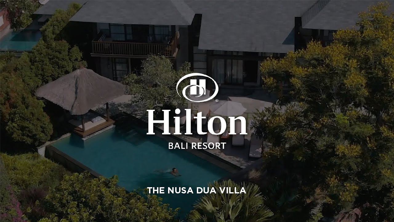 Hilton Bali Resort | Hotel Video | The Nusa Dua Villa | Videographer