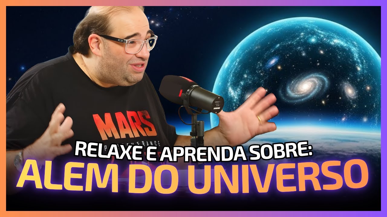 O Que Pode Existir Além do Universo Observável?