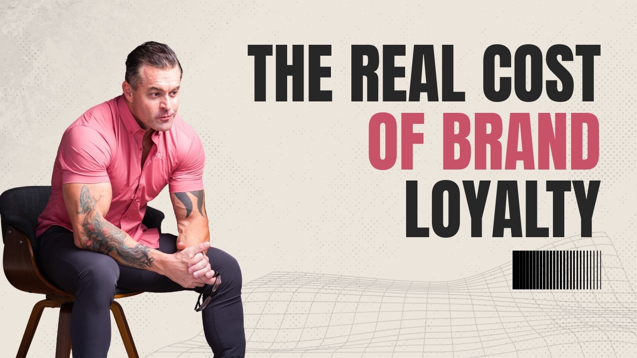 The real cost of brand loyaly