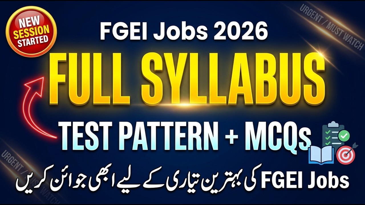 FGEI Jobs 2026 Complete Syllabus & Test Pattern | NEW SESSION Started by MK Preparation