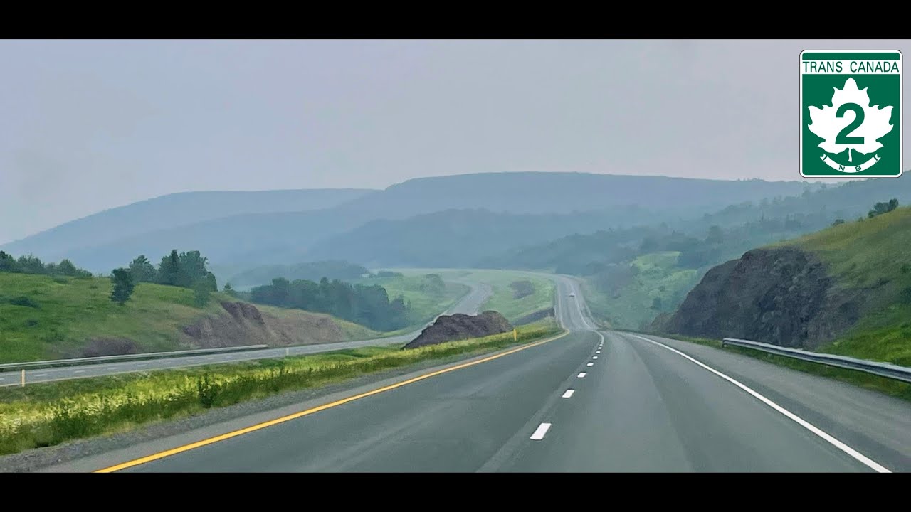 Route 2 - Edmundston to Fredericton, New Brunswick - Trans-Canada Highway - 2024/32