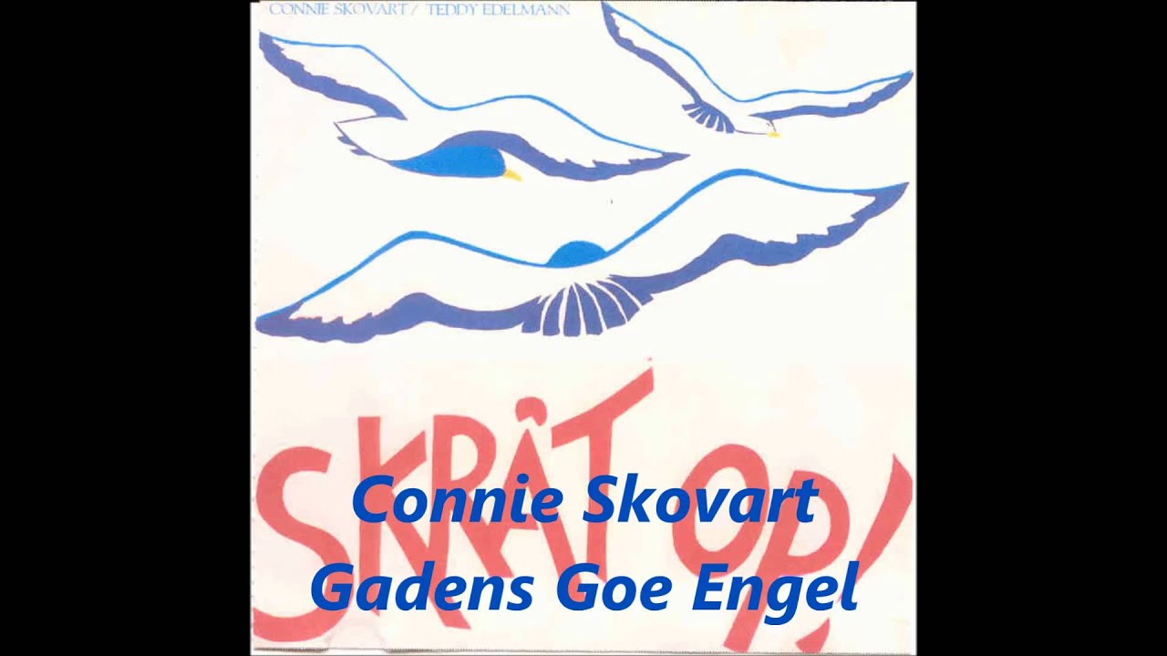 Gadens Goe Engel  / Connie Skovart