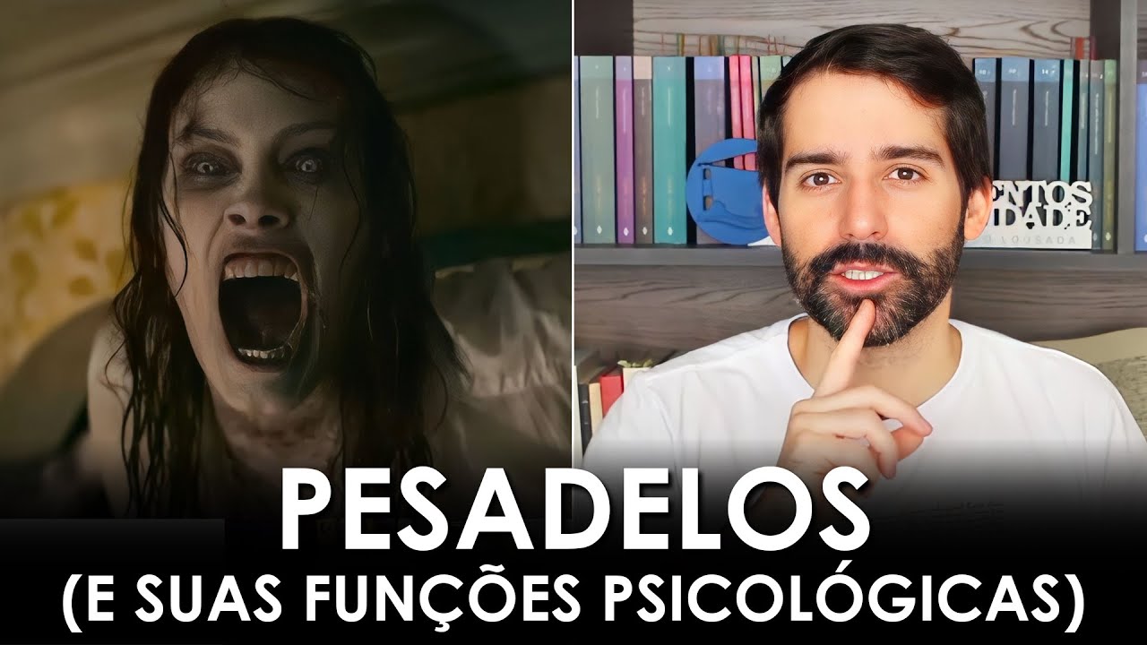 O que são PESADELOS? (e PRA QUE eles SERVEM?)
