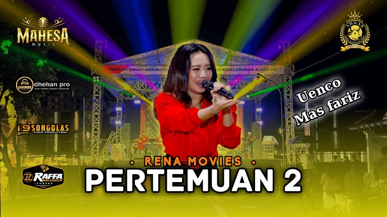 PERTEMUAN 2  |  RENA MOVIES  |  MAHESA MUSIC  |  LIVE ARKAS GENERATION JOMBANG