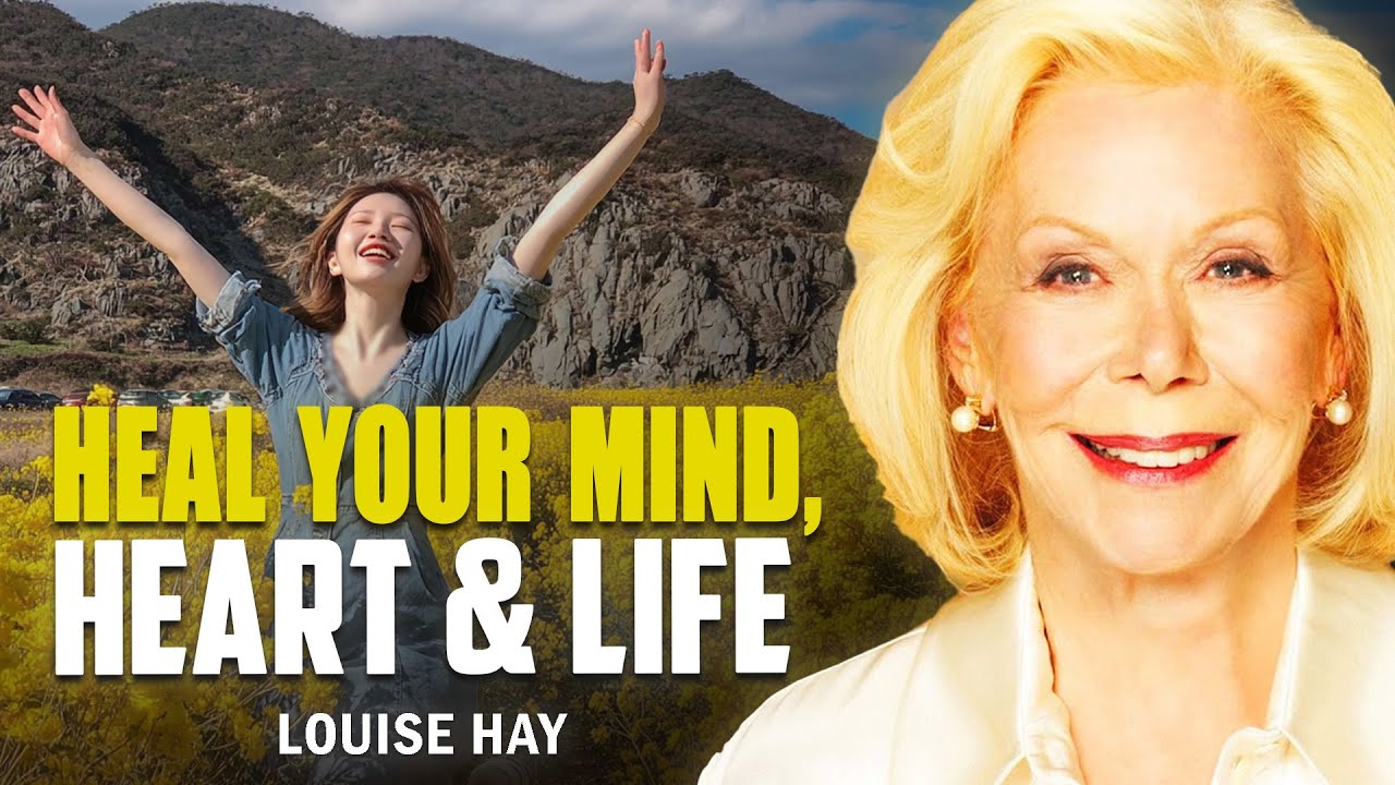 Louise Hay: This One Exercise Is All the Help You Need | Heal Your Mind, Heart & Life