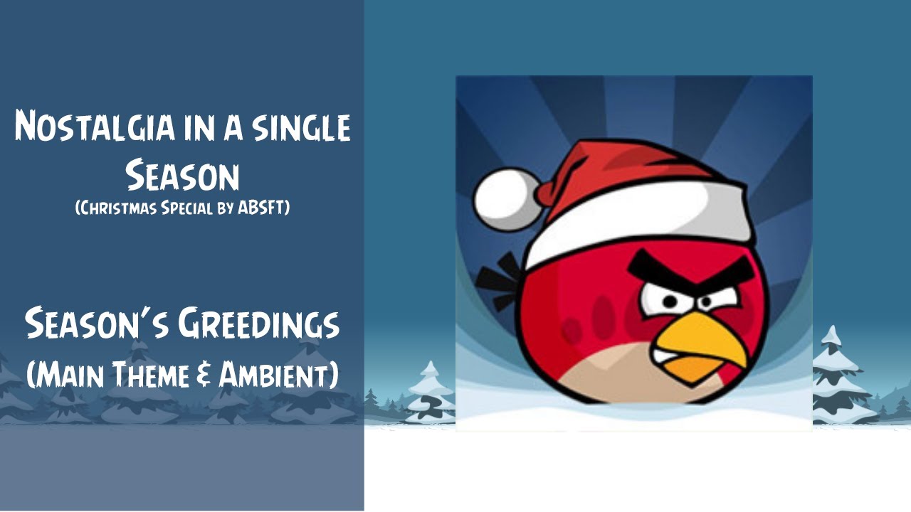 ~Nostalgia in a single Season~ | Season's Greedings | Main Theme & Ambient | ABSFT
