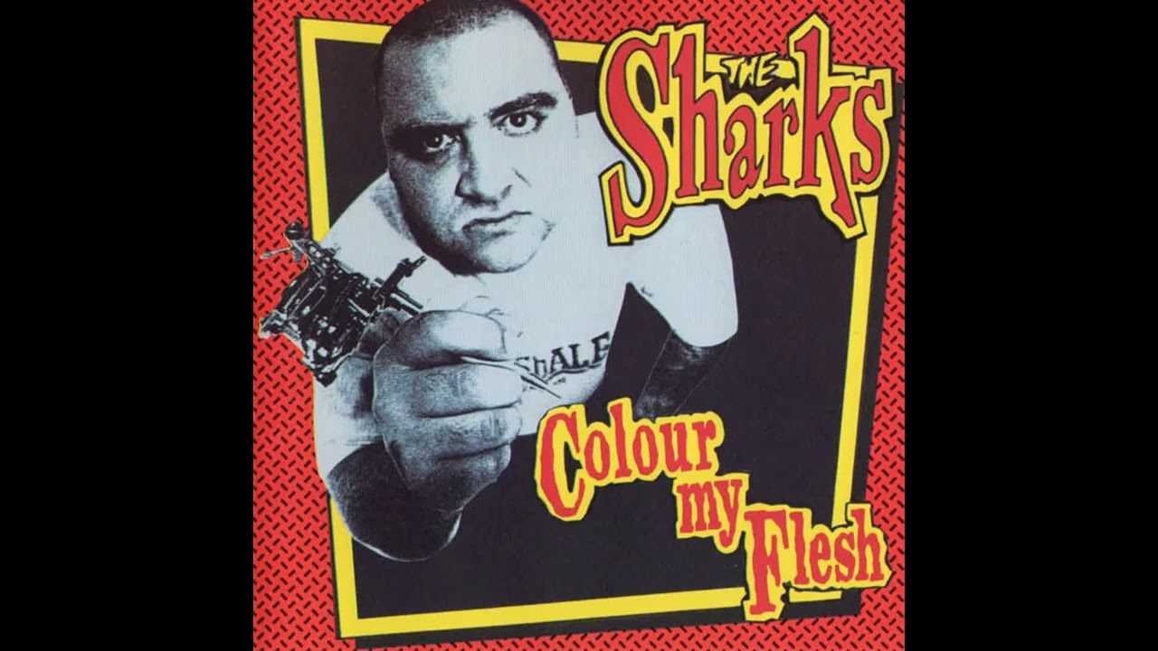 The Sharks - Colour My Flesh