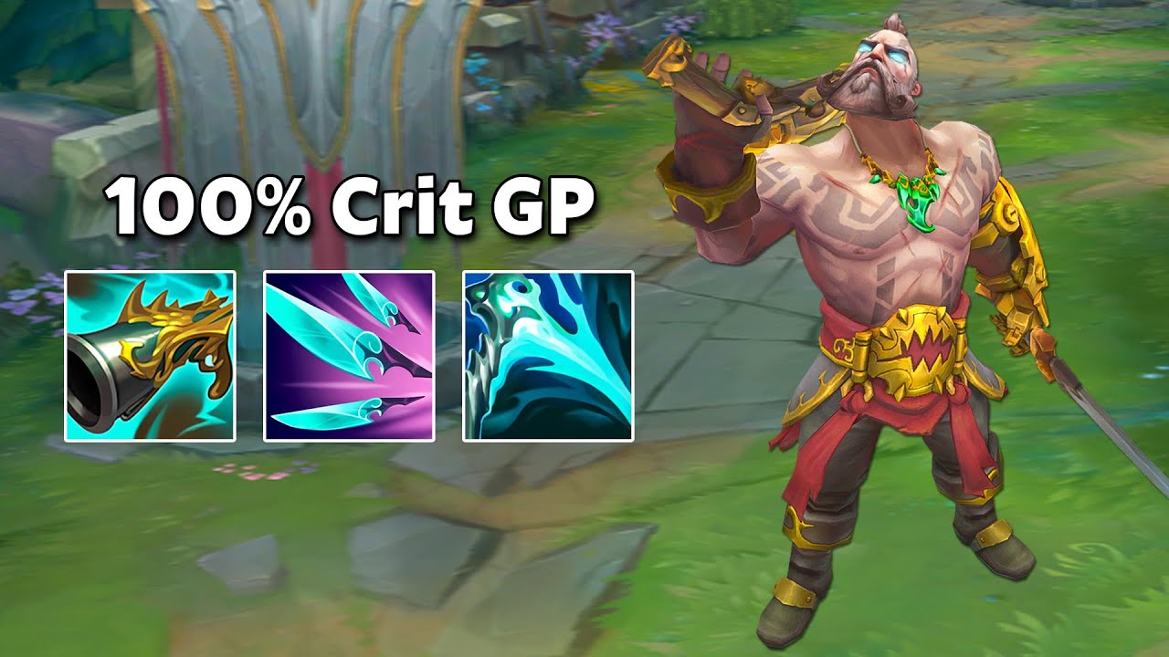 Full Crit Gangplank build is not balanced...