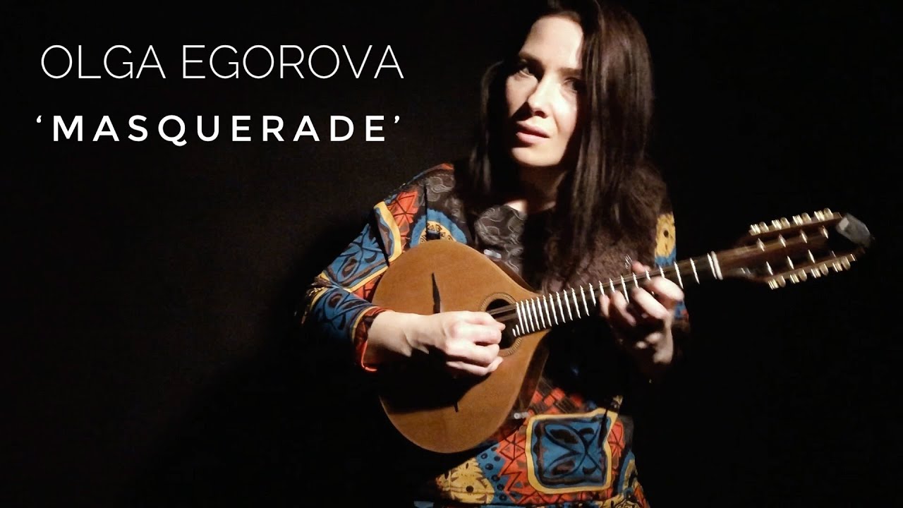 Olga Egorova - Masquerade - mandolin minute