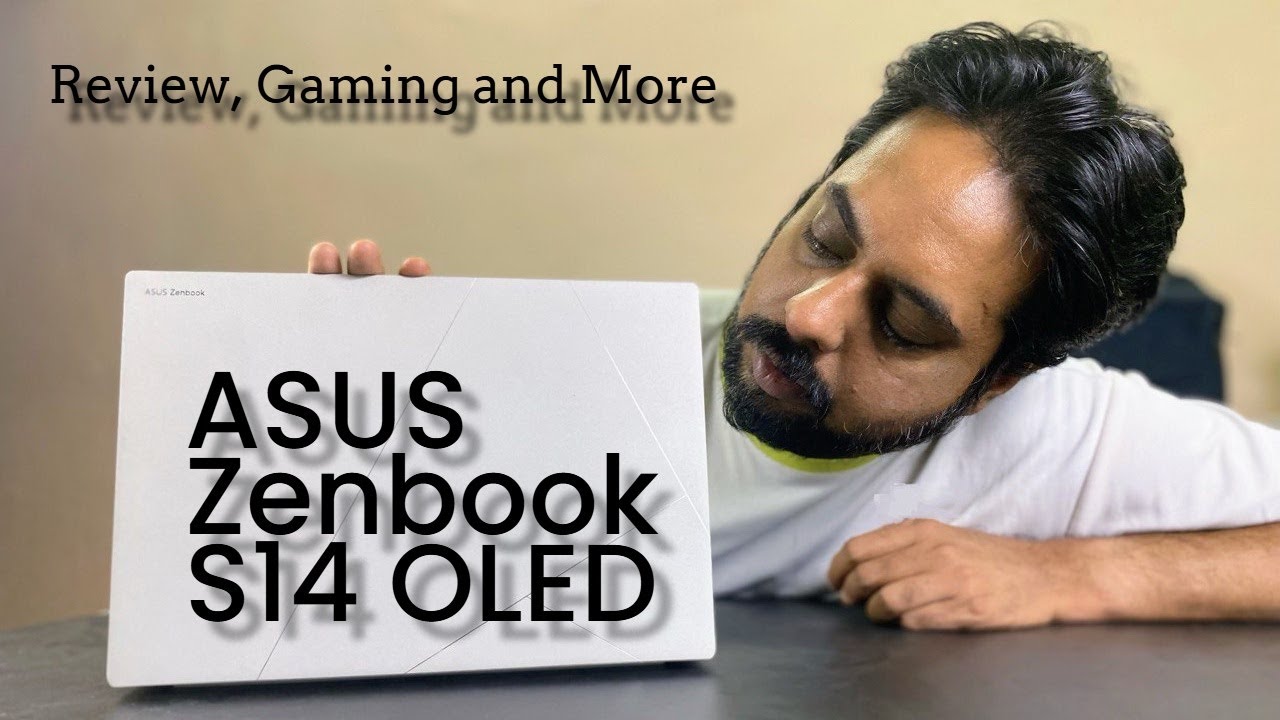 Asus Zenbook S14 OLED (2024) Full Review – Display, Performance & Gaming!