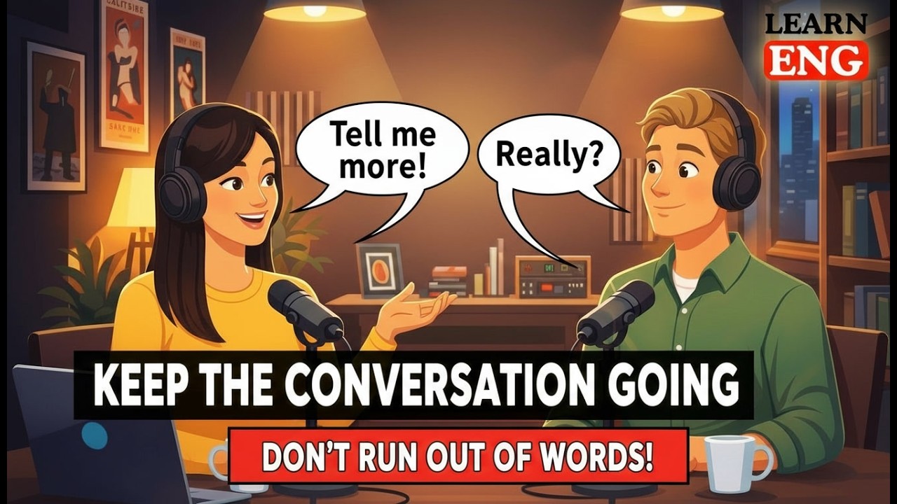 How to Keep Conversation Going | Podcast | LearnEng
