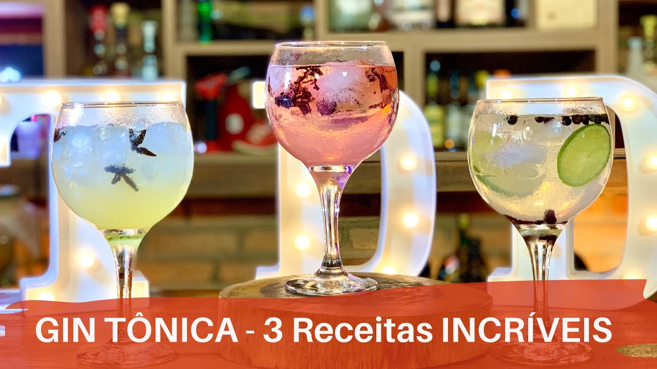 GIN TÔNICA - Como fazer 3 Receitas Deliciosas - LIVE #33