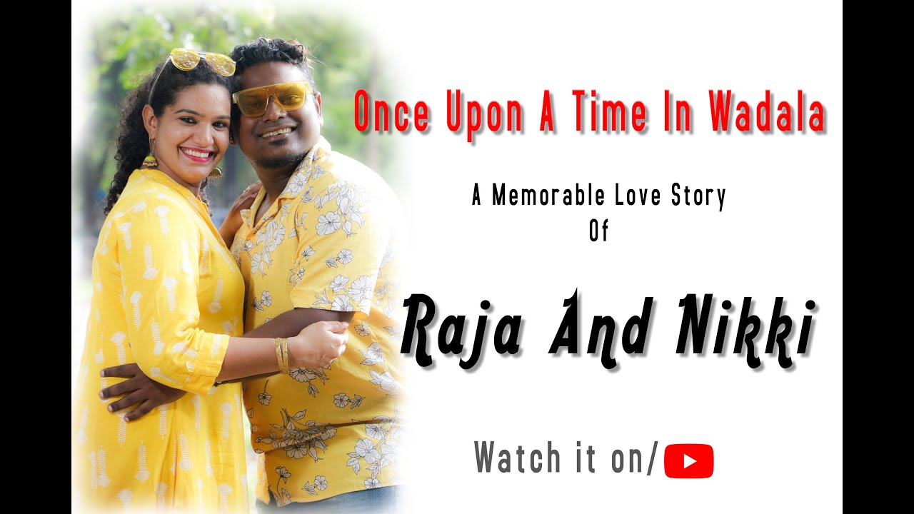 Once Upon A Time In Wadala | Our Love Story | Raja Naidu | Part-1