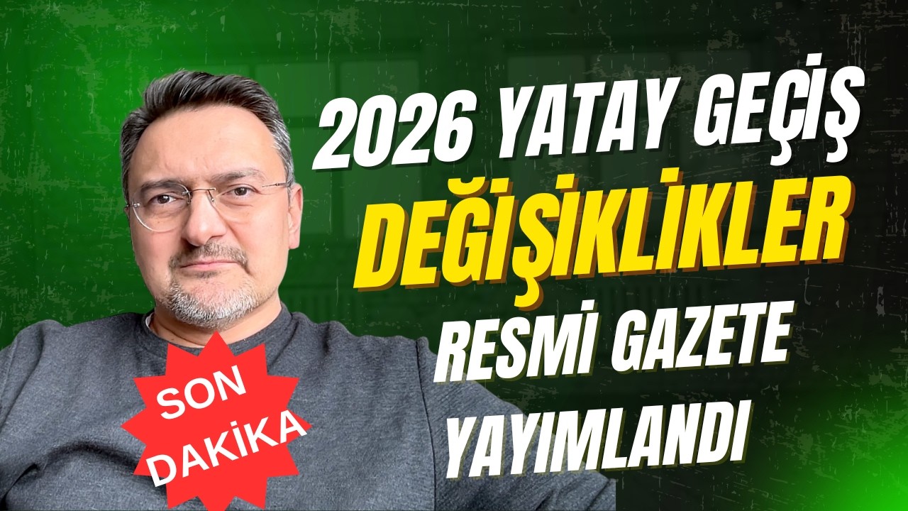 SON DAKİKA! YATAY GEÇİŞ YENİ KURALLAR 2026. ÜNİVERSİTE DEĞİŞTİRMEK ZORLAŞTI MI?