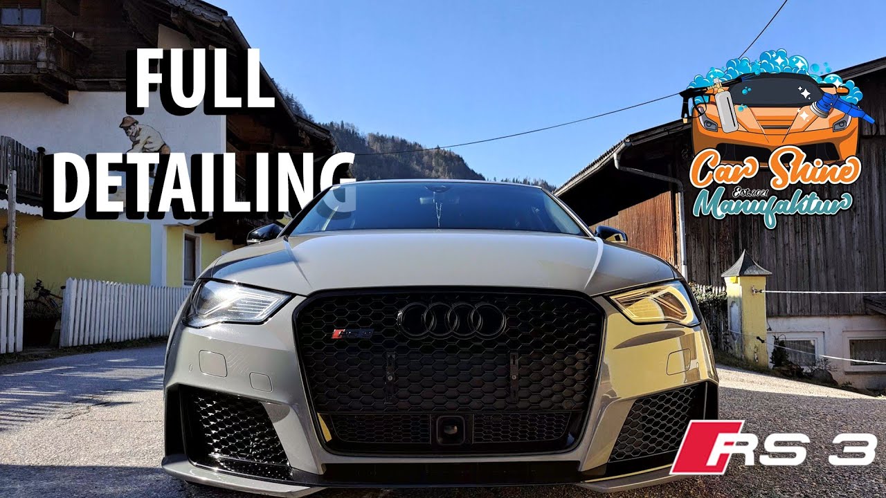 AUDI RS3  Full Detailing | WASH - POLISH - COATING Artdeshine Graphene Hybrid