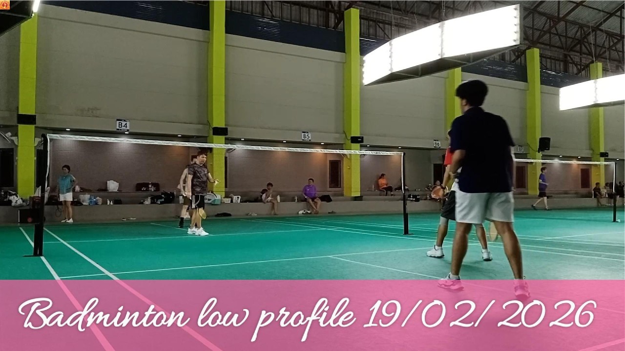 Badminton low profile 19/02/2026