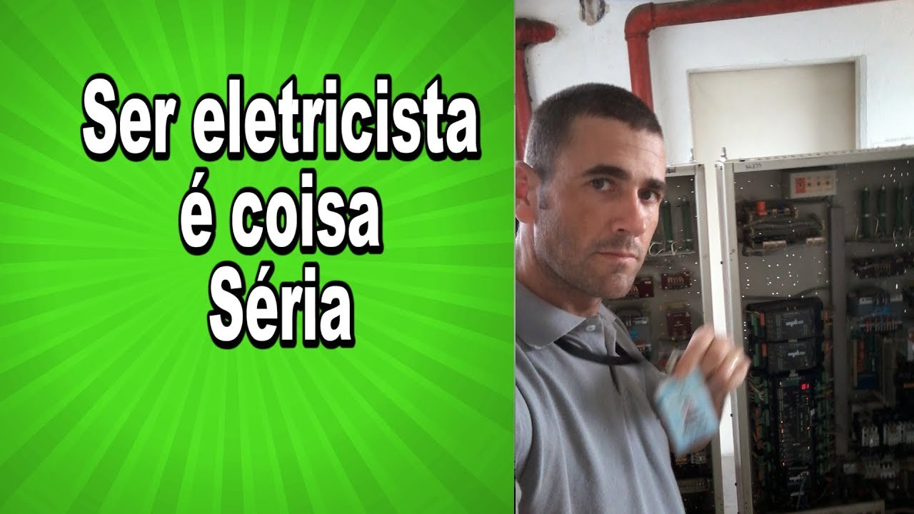 Ser eletricista n&atilde;o &eacute; bem assim