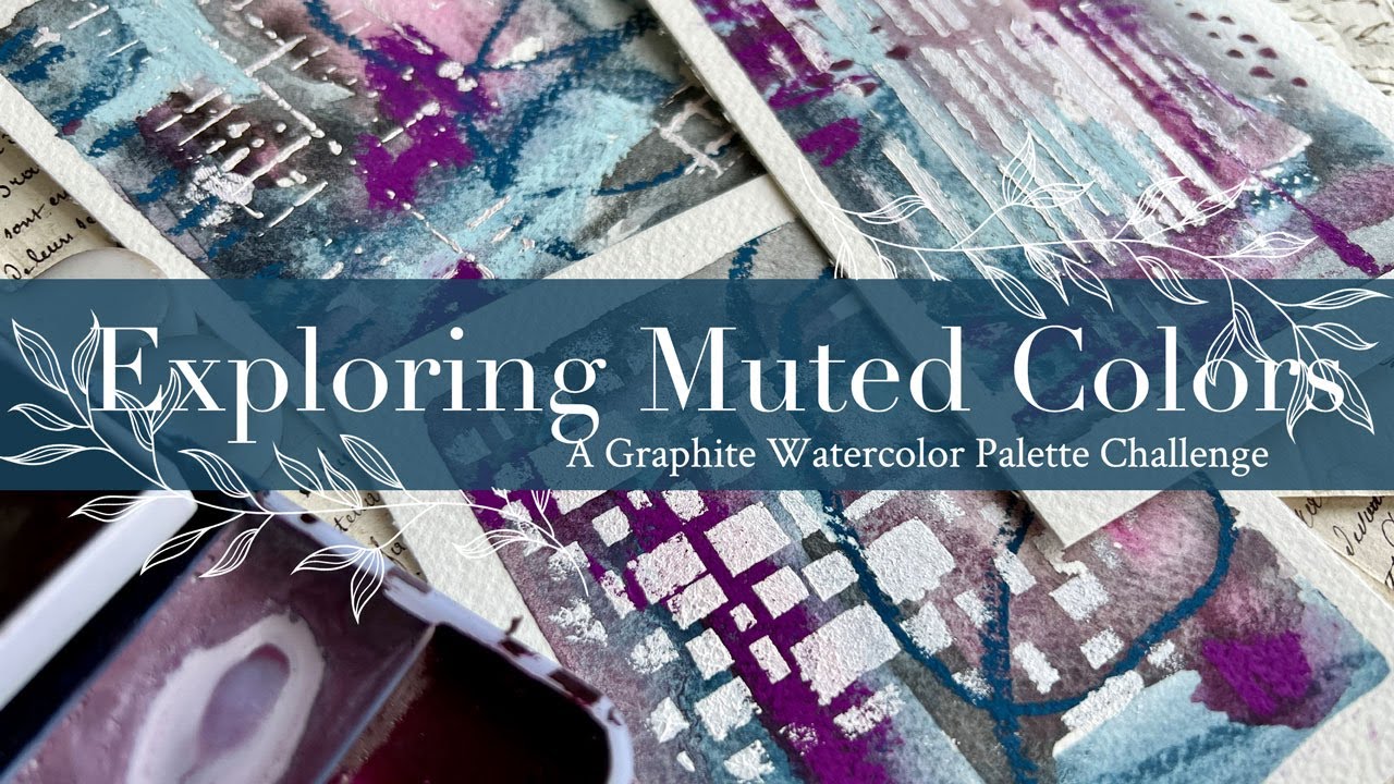 Exploring Graphite Colors: A Graphite Watercolor & Pastels Palette Challenge