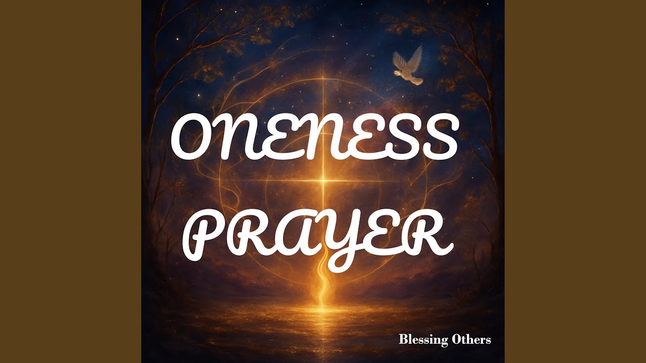 Oneness Prayer