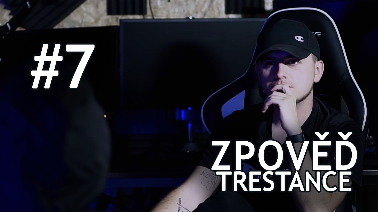 ZPOVĚĎ TRESTANCE #7: 