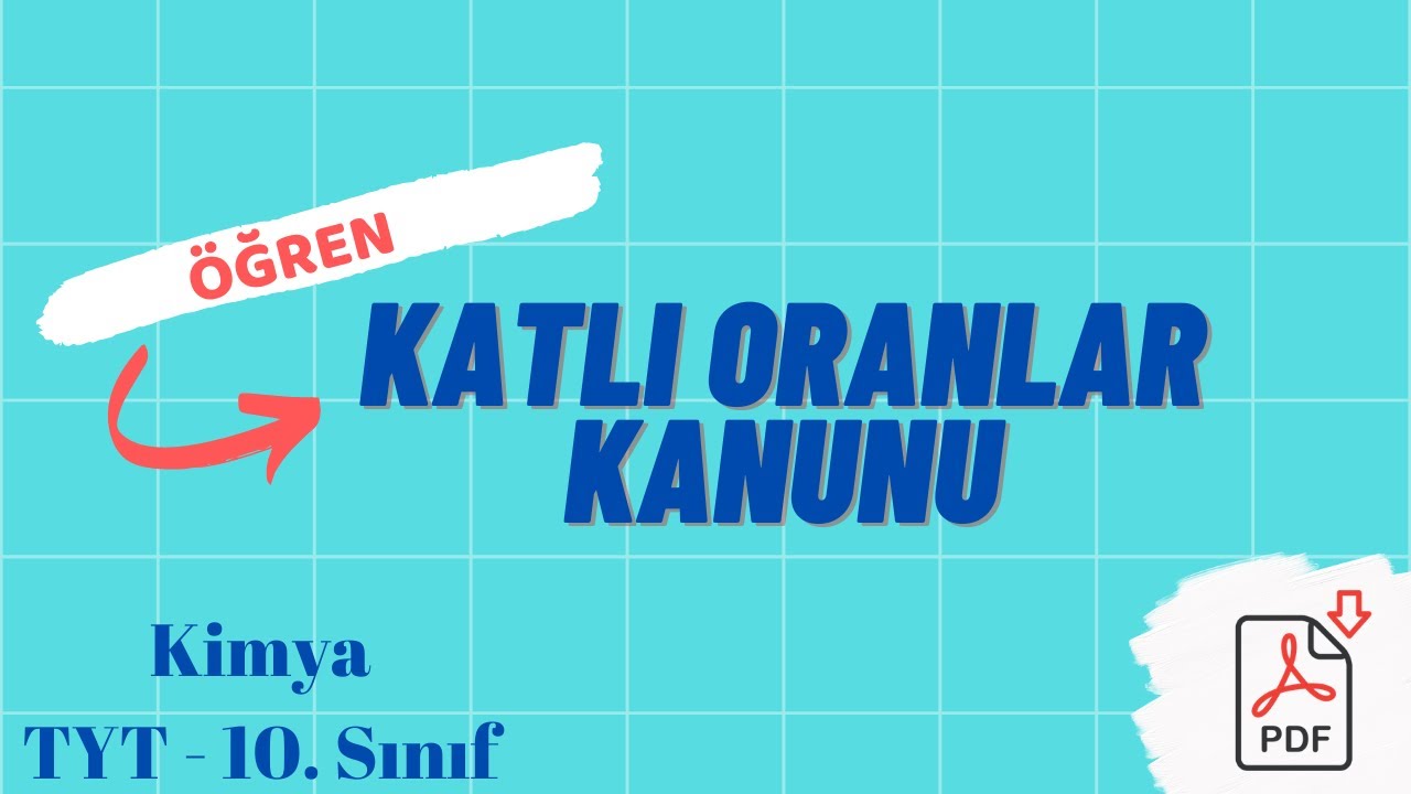 KATLI ORANLAR KANUNU | ( TYT - 10.Sınıf KİMYA ) | KONU | SORU ÇÖZÜMÜ