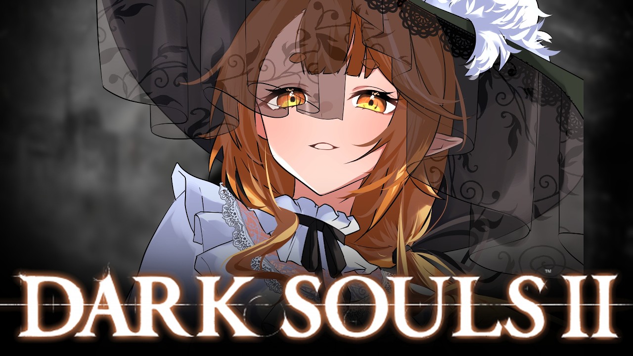 First time playing~✨There's a main story?!【Dark Souls 2】Blind Playthrough