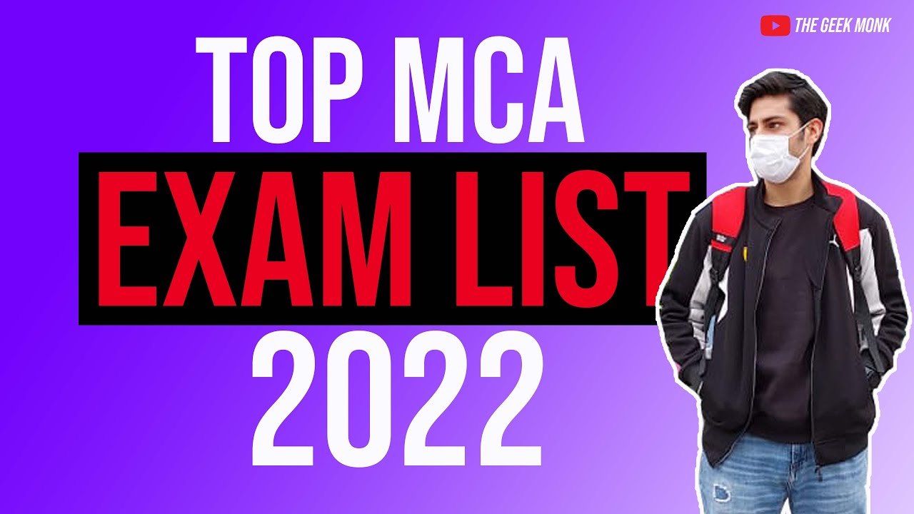 MCA Entrance Exams for 2022 😎🔥| List of MCA Entrance Exams 🔥