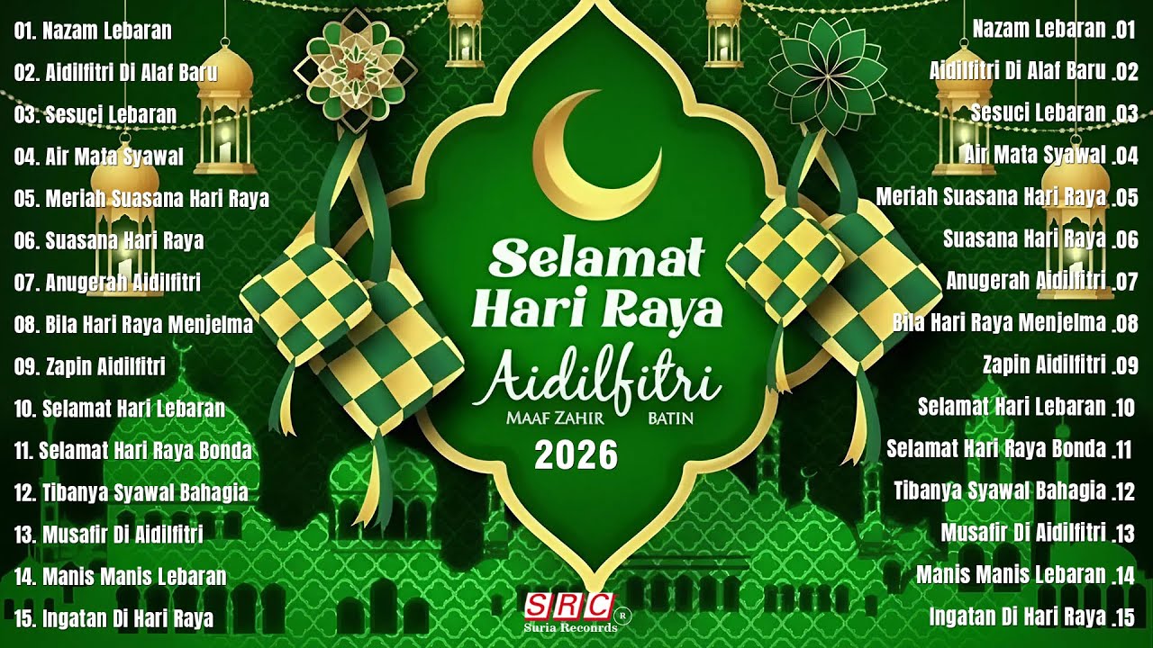 Lagu Raya Aidilfitri 2026 | Selamat Hari Raya Penuh Kegembiraan