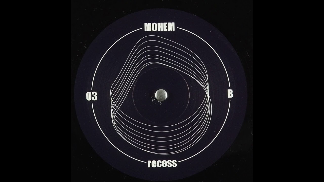 Fadi Mohem - Recess [MOHEM 03]