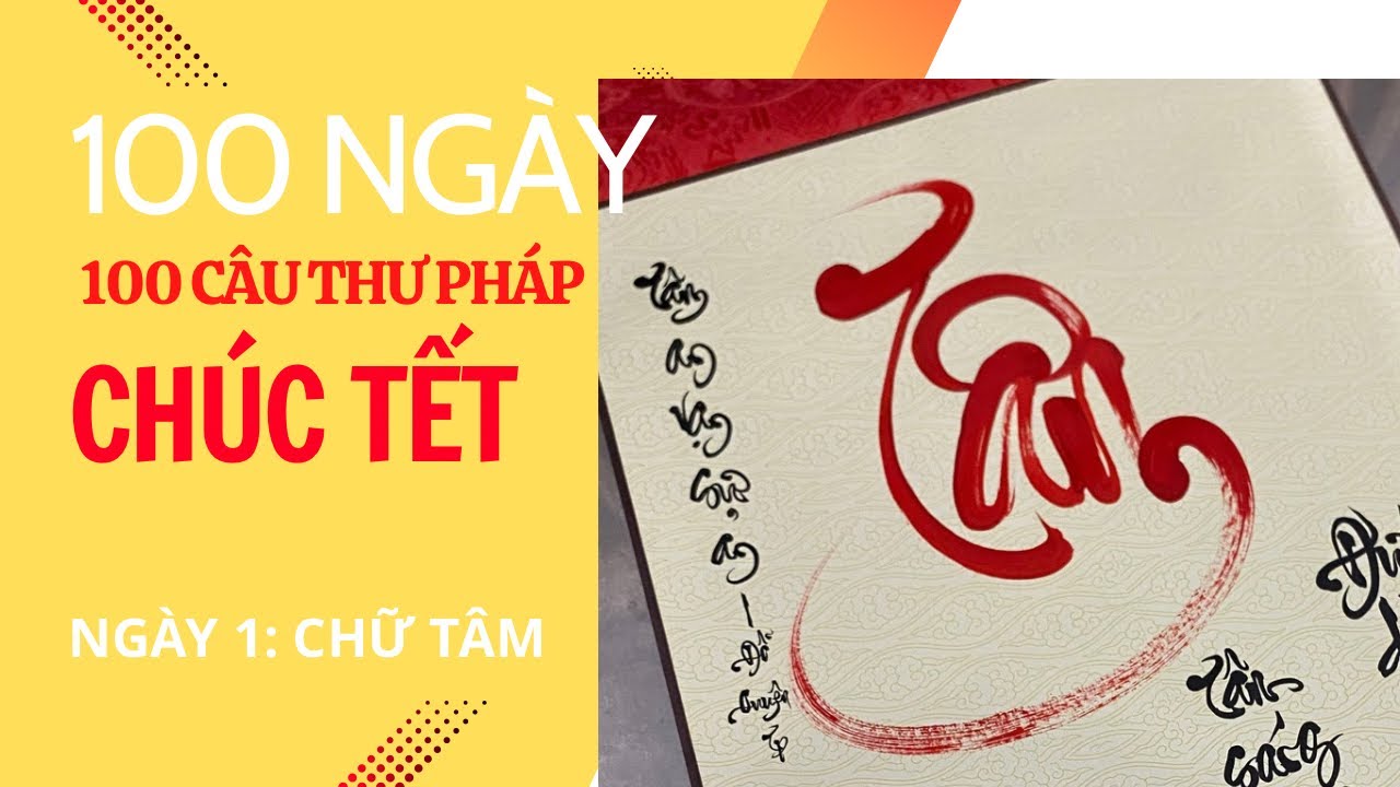 Thư pháp chúc Tết 01: Chữ Tâm | Thư pháp Nha Trang | Thư Pháp Nha Trang 