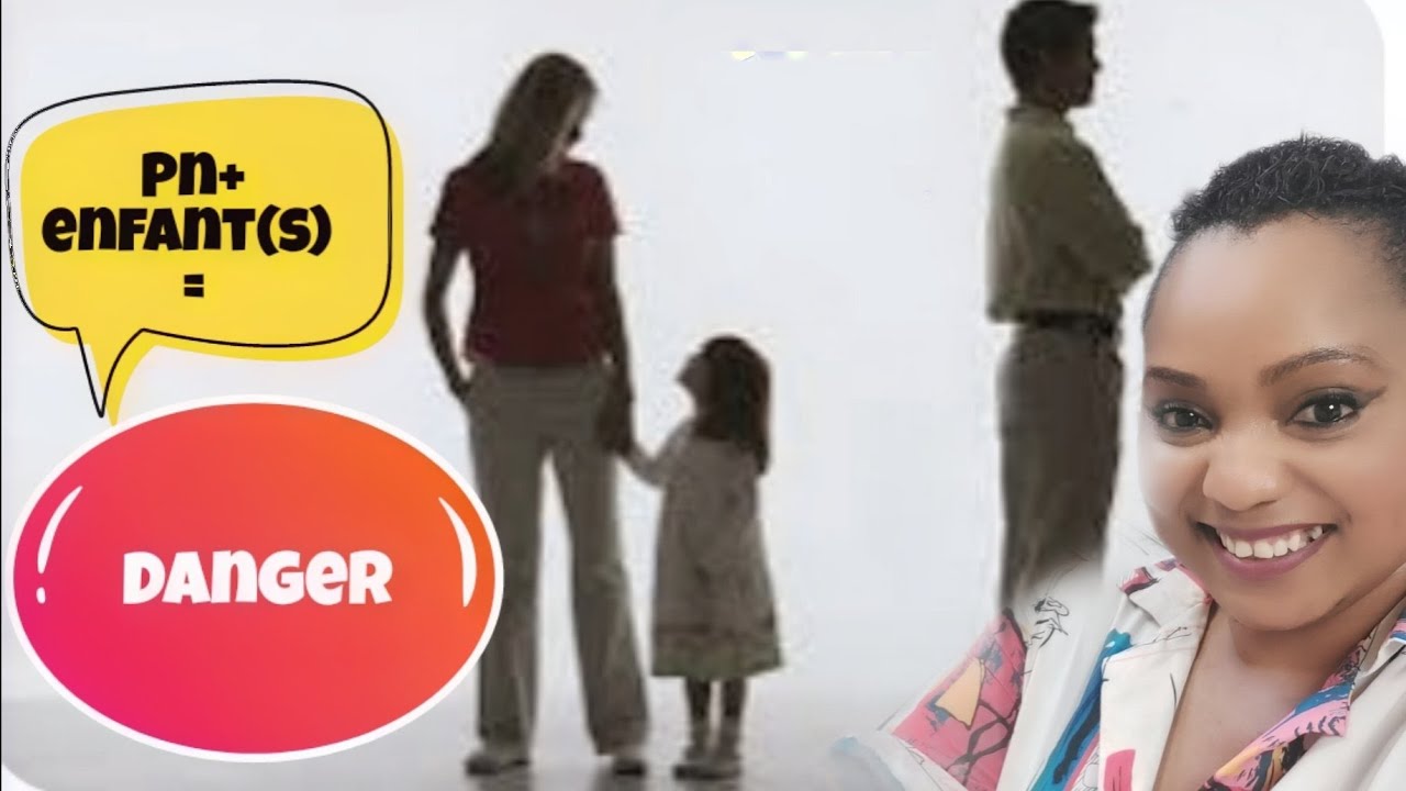Le danger que courent vos enfants avec un(e) pn: comprendre les enjeux !