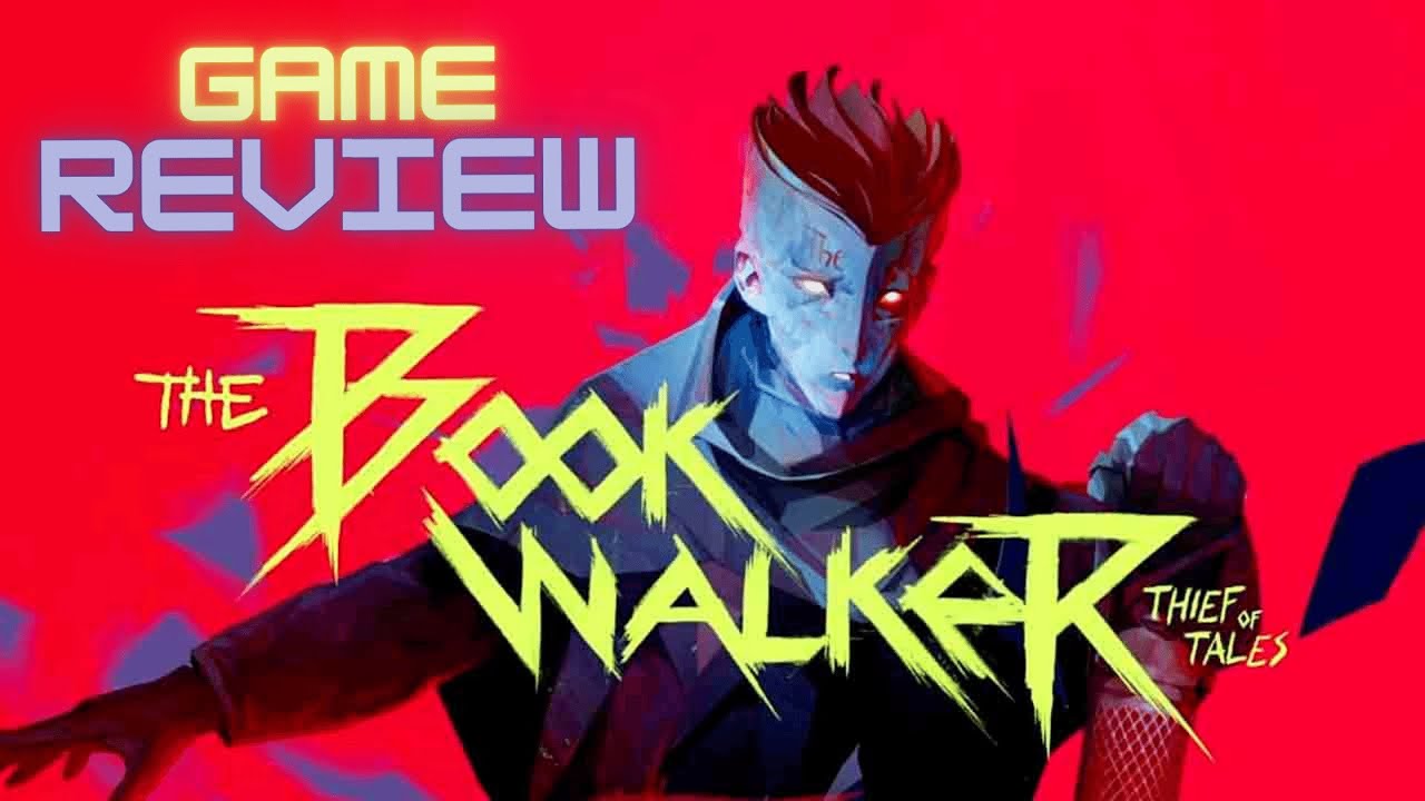 The Bookwalker: Thief of Tales - Game Review