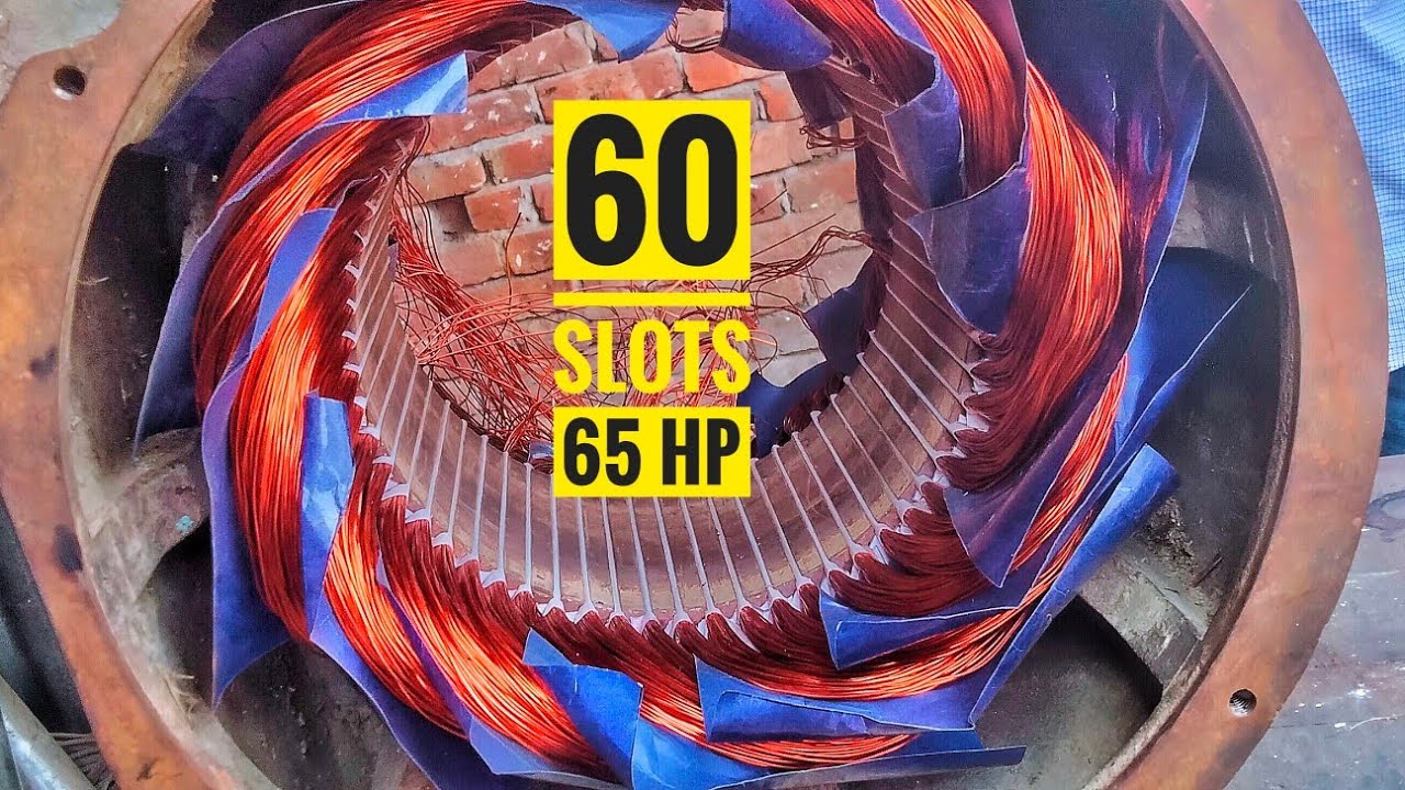 65 HP 60 slot 1460 RPM motor rewinding. connection and start