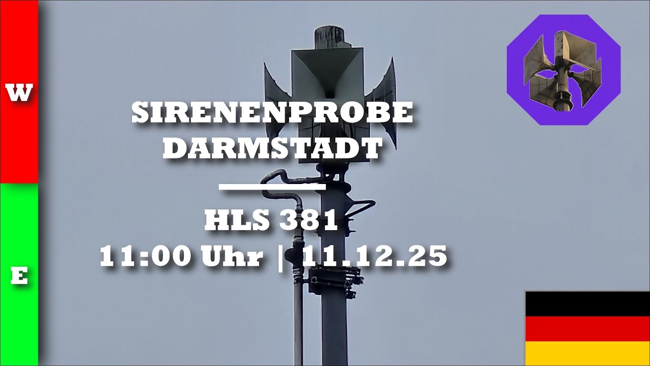 Sirenenprobe Darmstadt | HLS 381 | 11.12.25 | Warnung / Entwarnung