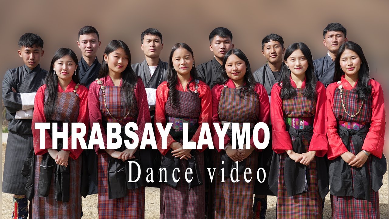 THRABSAY LAYMO || MUSICAL DANCE VIDEO