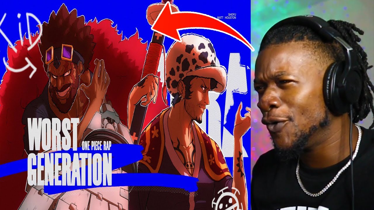 ONE PIECE RAP - Worst Generation | shofu & Matt Houston (REACTION)