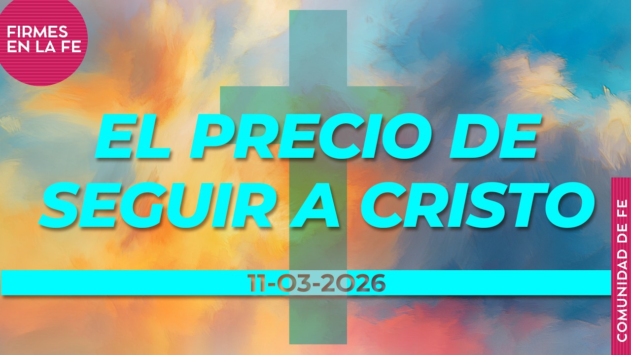 El precio de seguir a Cristo - Ps. Danny Serrano
