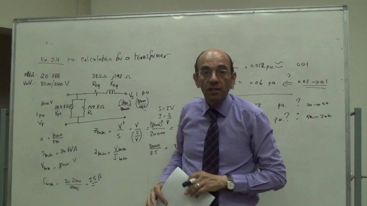 Per Unit Transformer Calculations (Example 2.4 Chapman 4e), 12/7/2016