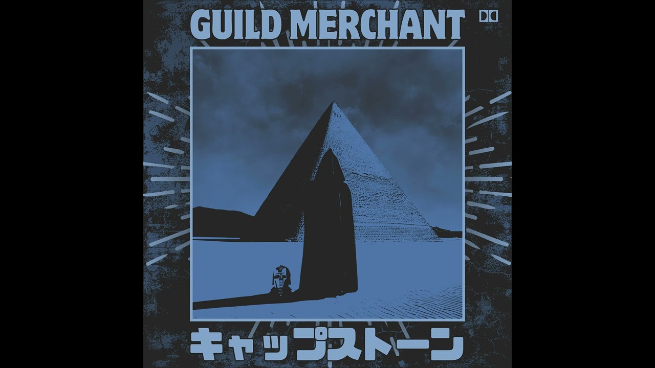 GUILD MERCHANT : キャップストーン