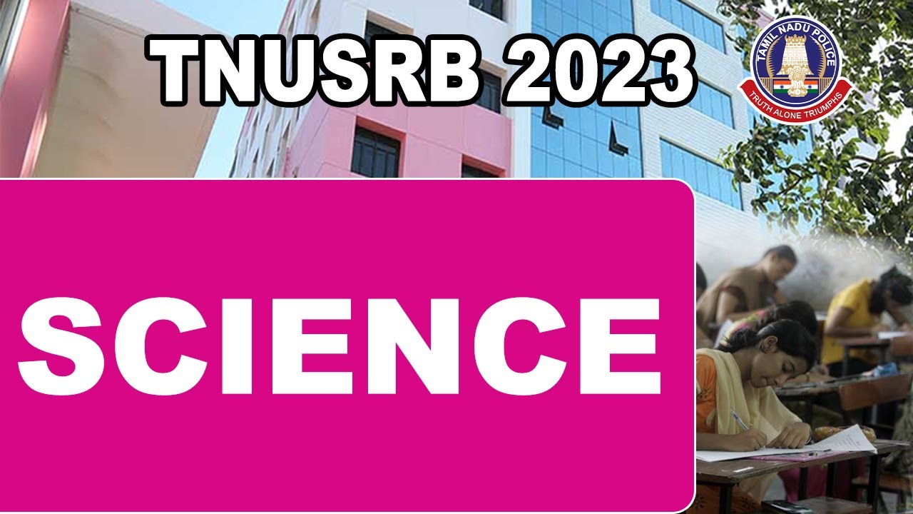 TNUSRB 2023 | Science